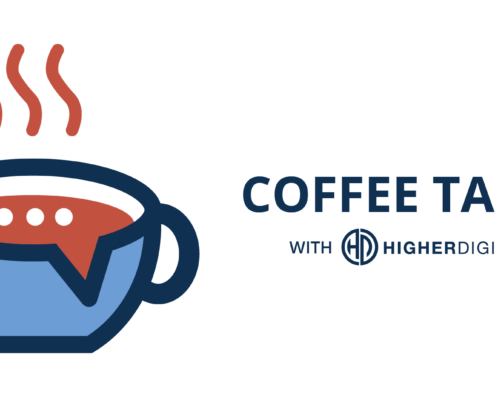 Coffee Talk - Audio Interviews from Higher Digital