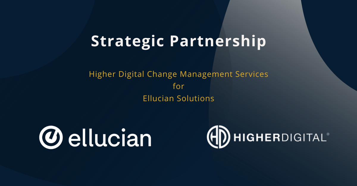 Higher Digital Ellucian and Higher Digital Partner to Deliver